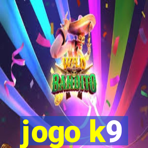 jogo k9